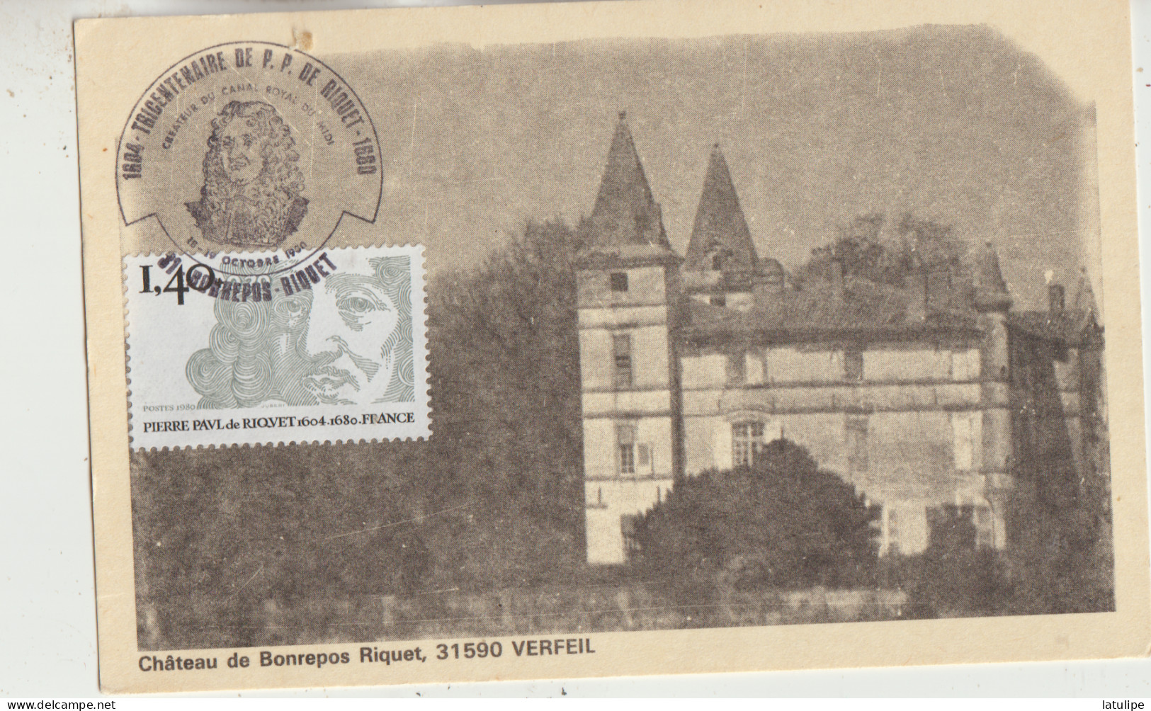 Verfeil 31  Carte Timbrée_Le Tricentenaire Du Chateau De Bonrepos Riquet - Verfeil