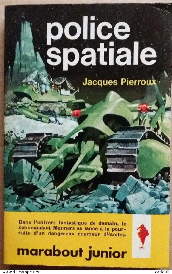 C1 Jacques PIERROUX - POLICE SPATIALE Marabout Junior 1961 JOUBERT SF Belinda  Port Inclus France - Marabout SF