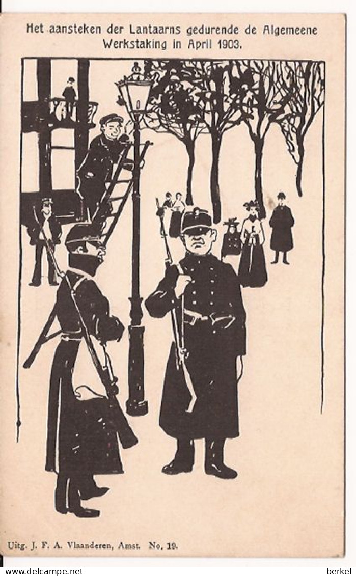 WERKSTAKING APRIL 1903 Amsterdam LANTAARNAANSTEKERS Nr  812 D1 - Streiks