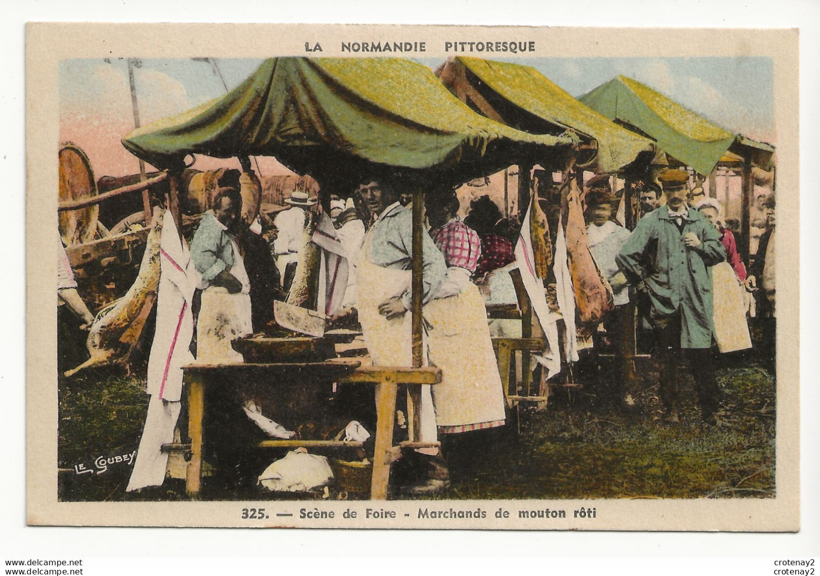 La NORMANDIE PITTORESQUE N°325 Scène De Foire Métiers Marchands De Mouton Rôti VOIR DOS - Haute-Normandie