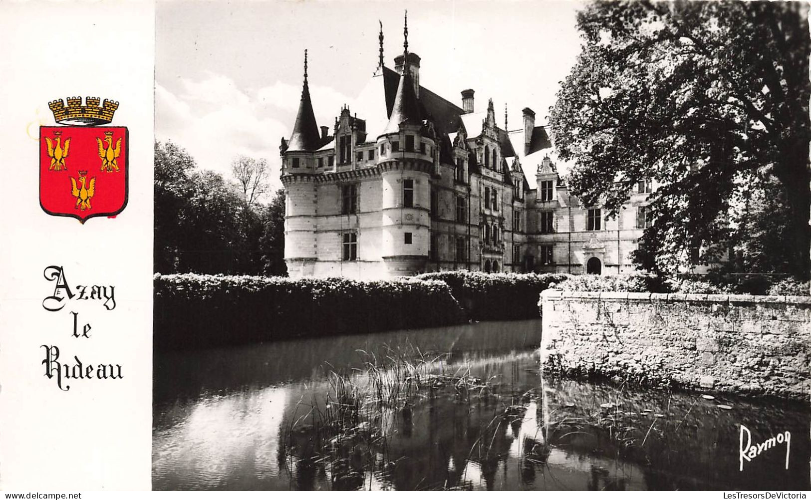 FRANCE - Les Châteaux De La Loire - Vue Générale Des Douves - Azay Le Rideau - Carte Postale Ancienne - Azay-le-Rideau