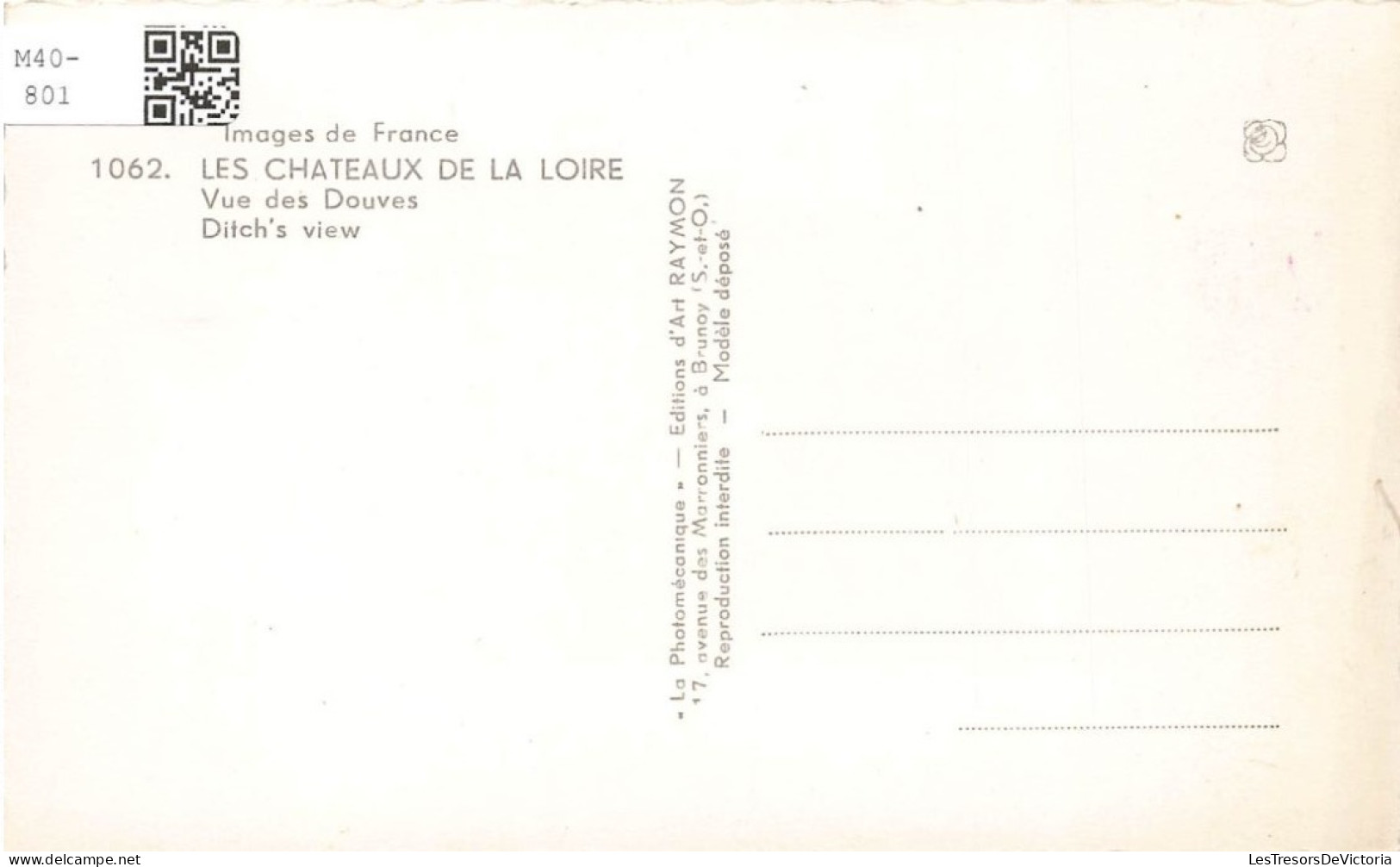FRANCE - Les Châteaux De La Loire - Vue Générale Des Douves - Azay Le Rideau - Carte Postale Ancienne - Azay-le-Rideau