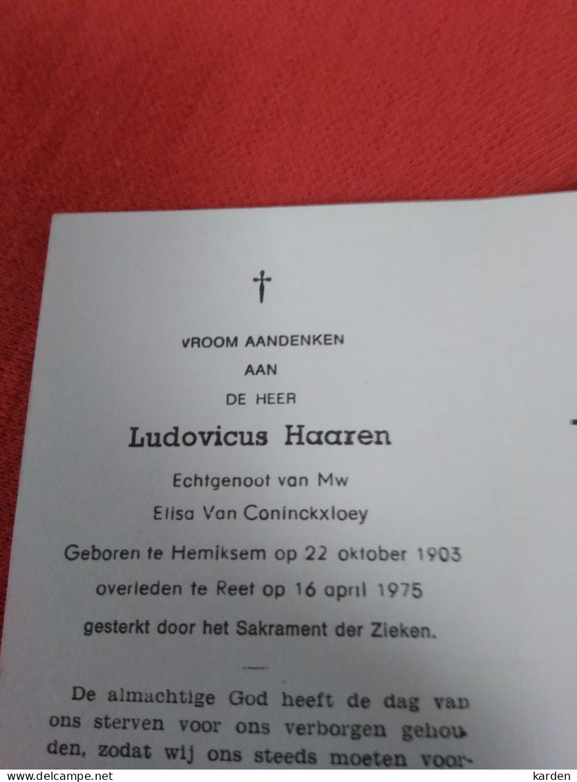Doodsprentje Ludovicus Haaren / Hemiksem 22/10/1903 Reet 16/4/1975 ( Elisa Van Coninckxloey ) - Religion & Esotérisme