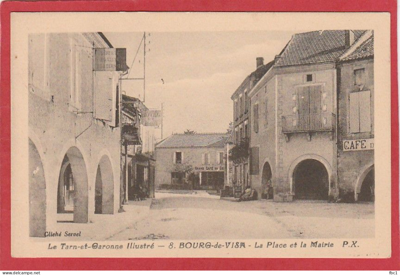 Tarn Et Garonne - Bourg De Visa - La Place Et La Mairie - Bourg De Visa