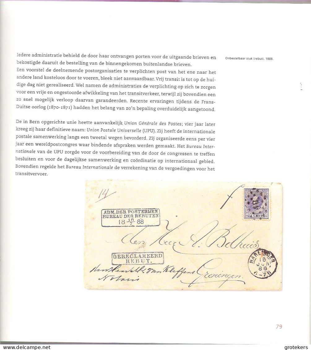 200 Jaar Post In Nederland / Dr. G. Hogesteeger /1998 Periode 1799-1999 - Filatelie En Postgeschiedenis