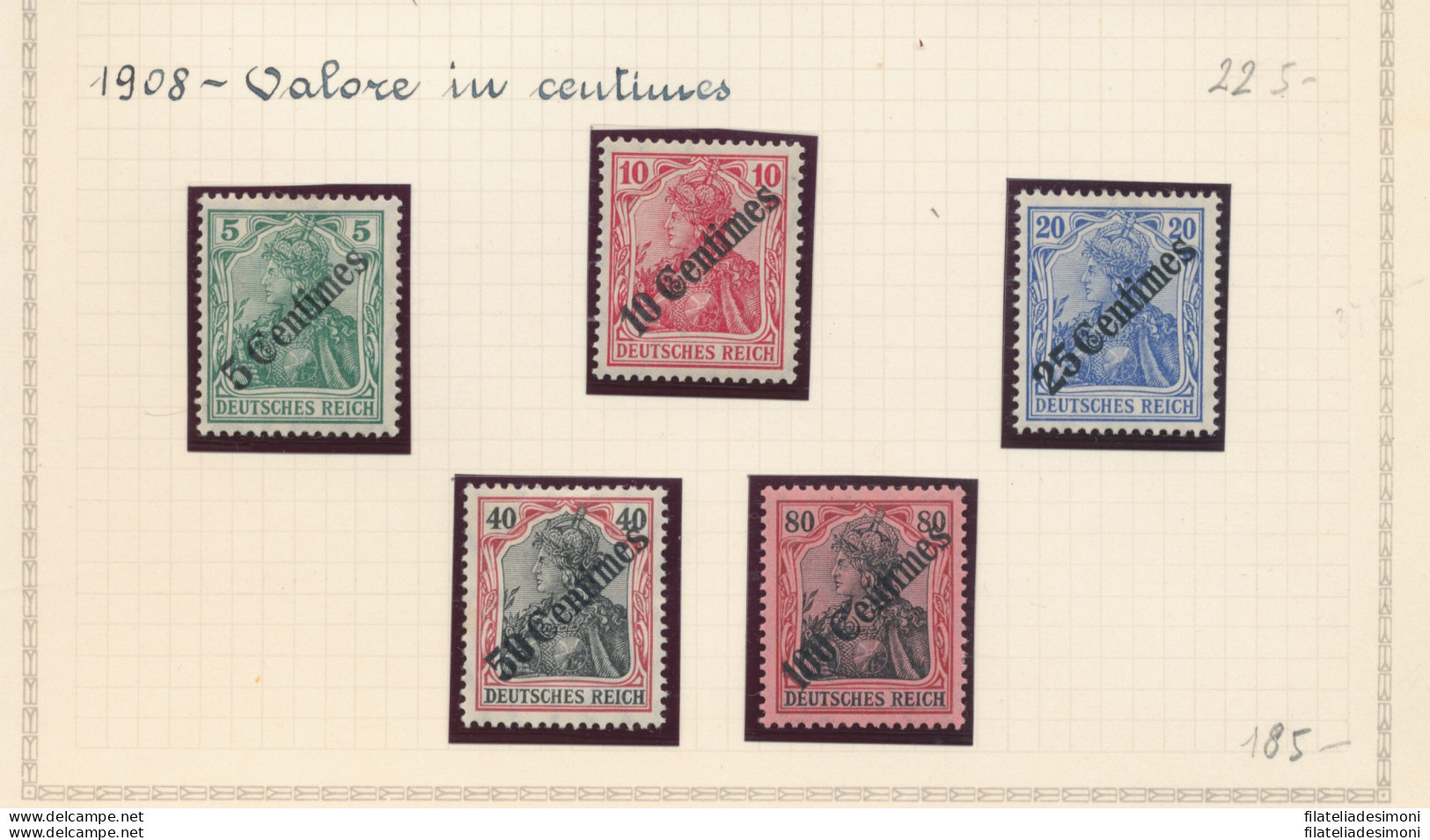 1908 Levante - Colonie Tedesche - Yvert N. 52/56 - Valore In Centimes - MH* - Firma G. Oliva - Otros & Sin Clasificación