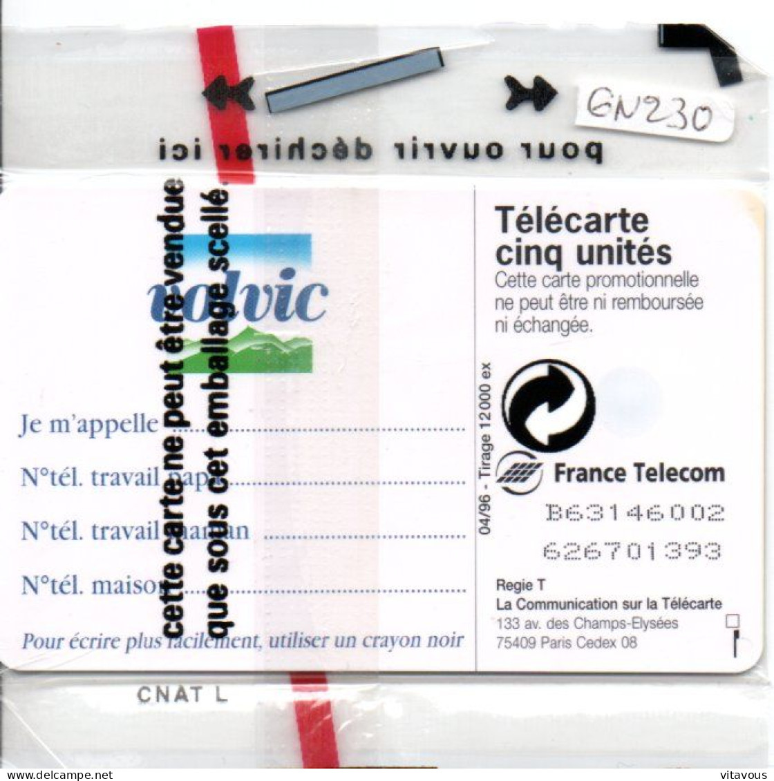 GN 230 VOLVIC VERRE Télécarte FRANCE NSB Neuve 5 Unités Phonecard  (W 642) - 5 Eenheden