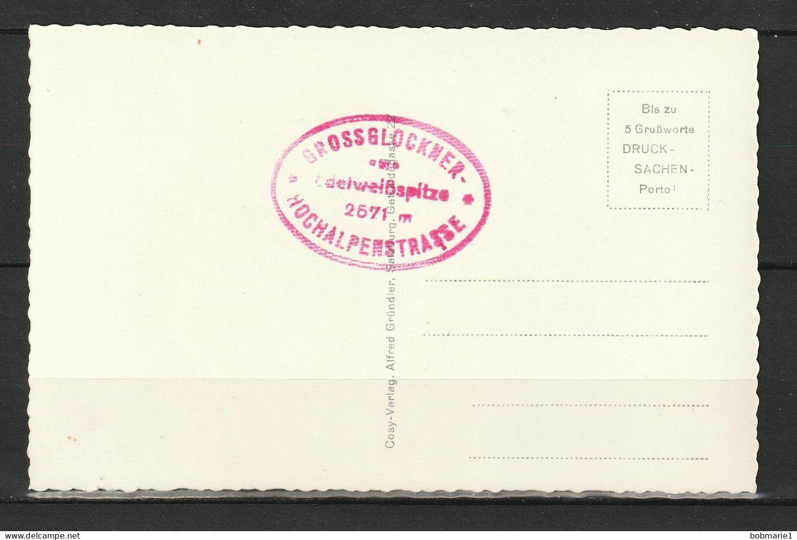 Carte Postale Autriche Grossglockner Hochalpenstabe Edelweibhutte 2571m. Non Circulée, Noir Et Blanc, Coupe Dentelée - Collezioni E Lotti