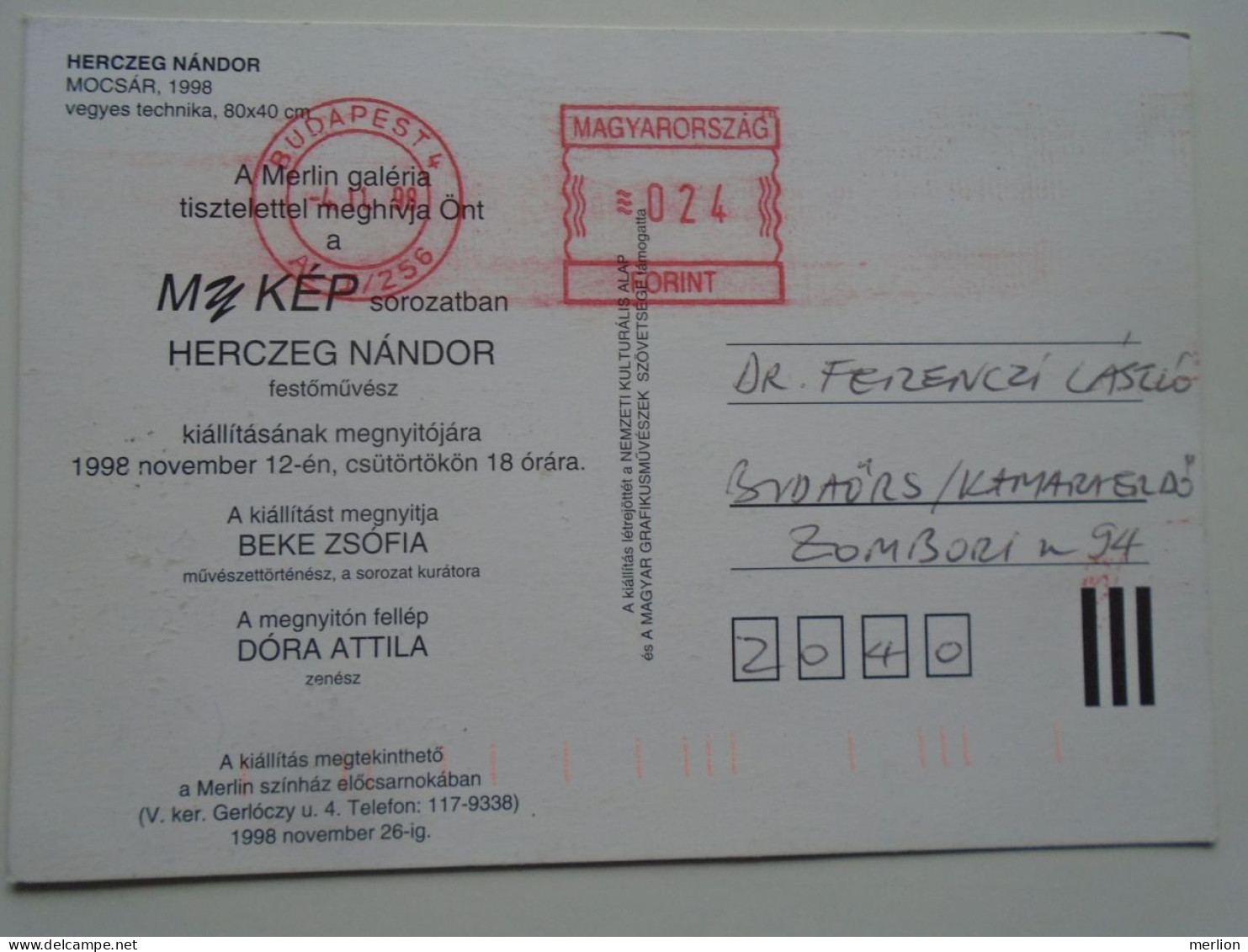 D201184   Hungary  Postcard Levelezőlap - Ema -  Red Meter - Invitation - Herczeg Nándor Painter  - 1998 - Machine Labels [ATM]