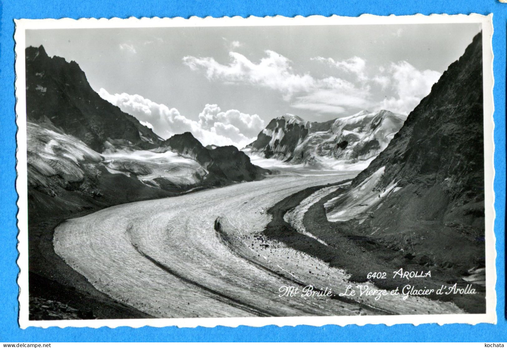 Y216, Arolla, Mt. Brûlé, Le Vierze, Glacier D'Arolla, 6402, Perrochet, Non Circulée - Evolène