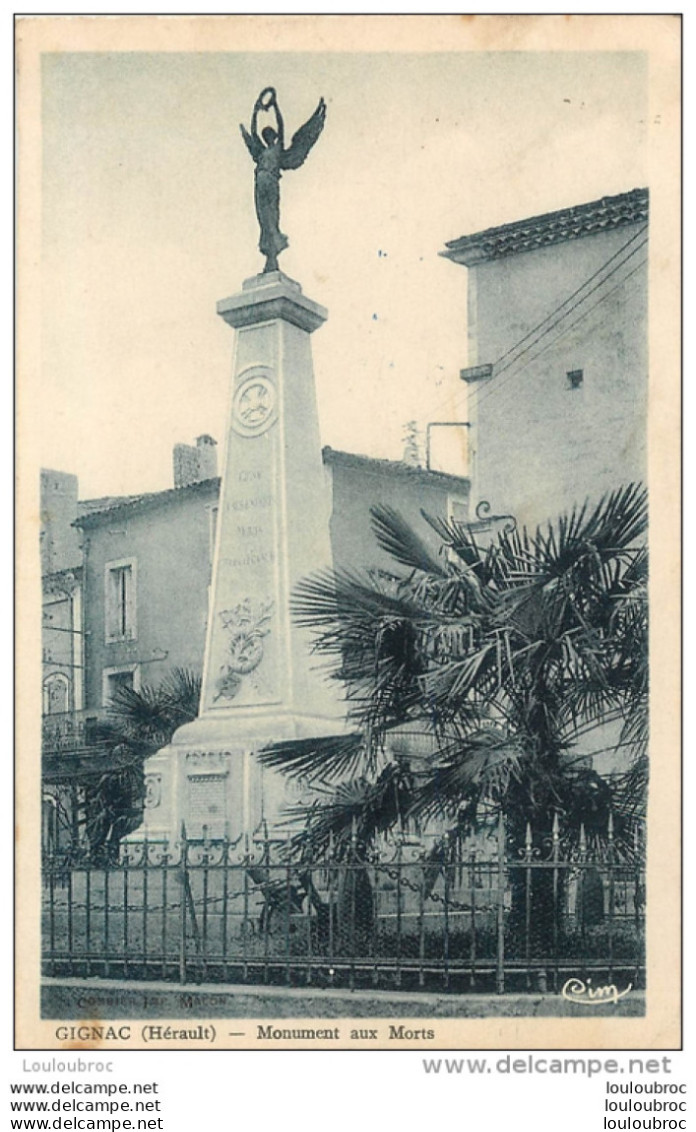 GIGNAC MONUMENT AUX MORTS - Gignac