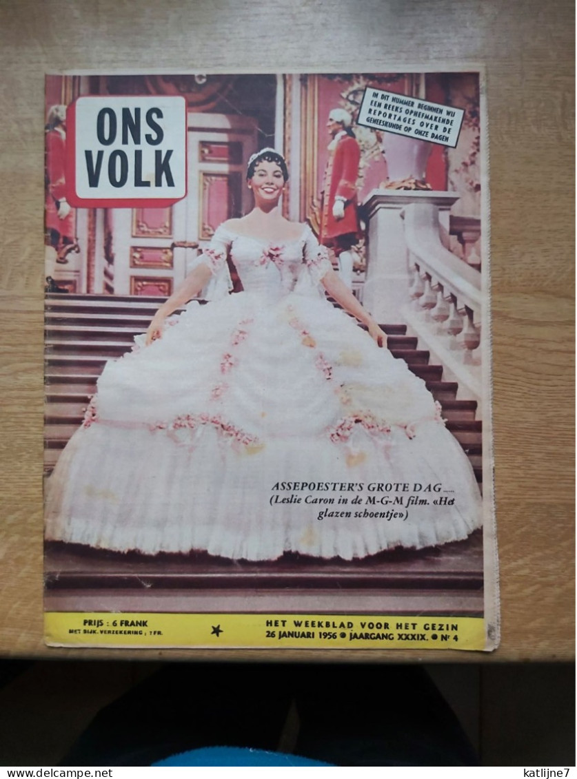 Weekblad Ons Volk    Januari 1956   Cover : Leslie Caron In "Het Glazen Schoentje"  Gerard Philippe - Allgemeine Literatur