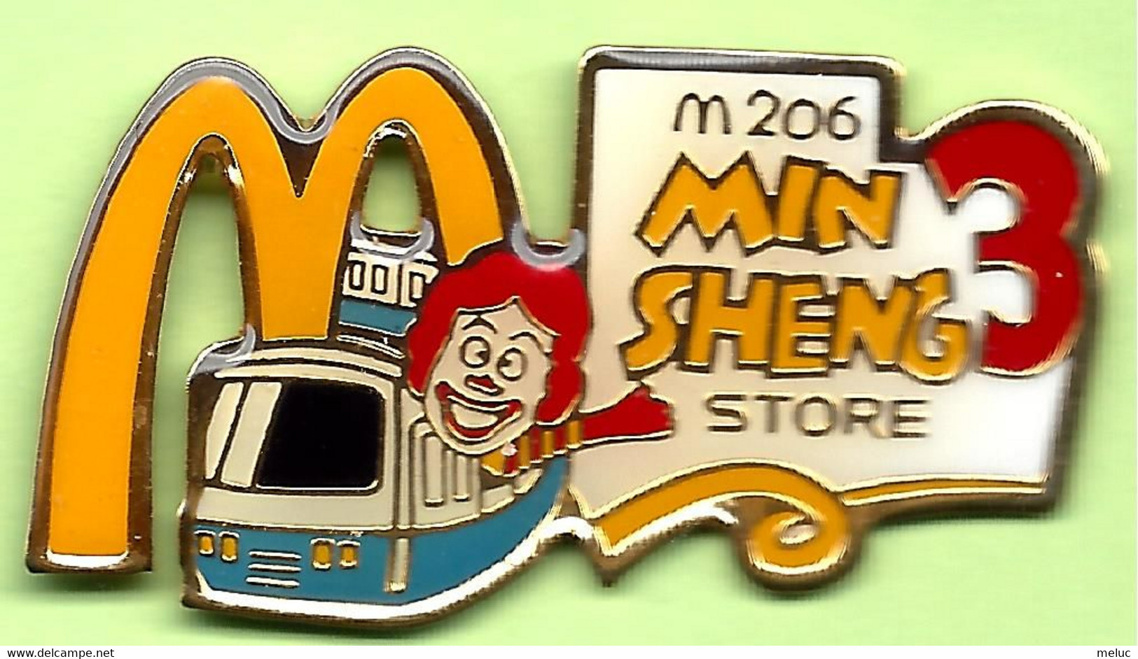Pin's Mac Do McDonald's Ronald Min Sheng Store Transport En Commun Rapide - 9GG24 - McDonald's
