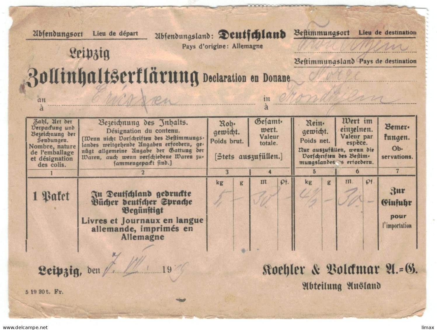 Zollinhaltserklärung Koehler & Volckmar Leipzig 1919 > Trondheim Norwegen - Paket Bücher 5 KG Mit Paketkarte Perfin - Other & Unclassified