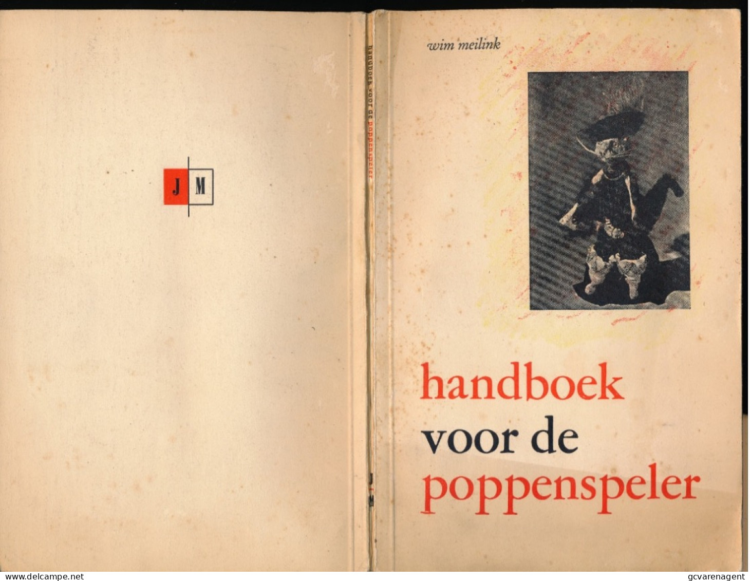 HANDBOEK VOOR DE POPPENSPELER  WIM MEILINK  74 BLZ    21.5 X 14 CM    GOEDE STAAT  ZIE SCANS - Practical