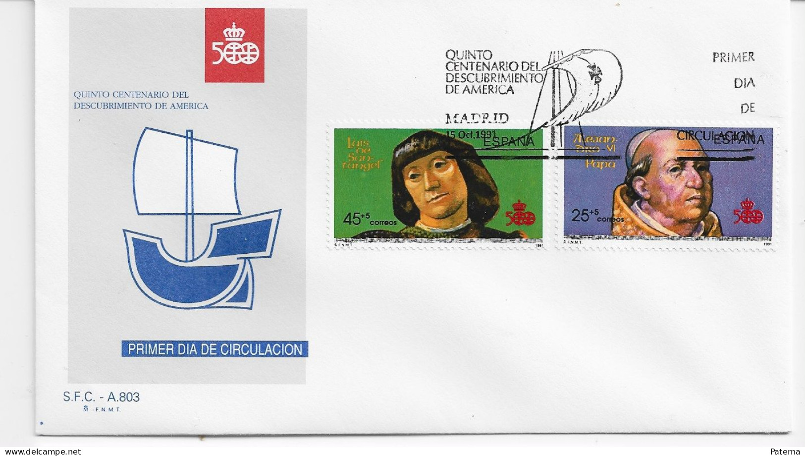 3849   FDC Madrid 1991,  Quinto Centenario Del  Descubrimiento De América. - FDC