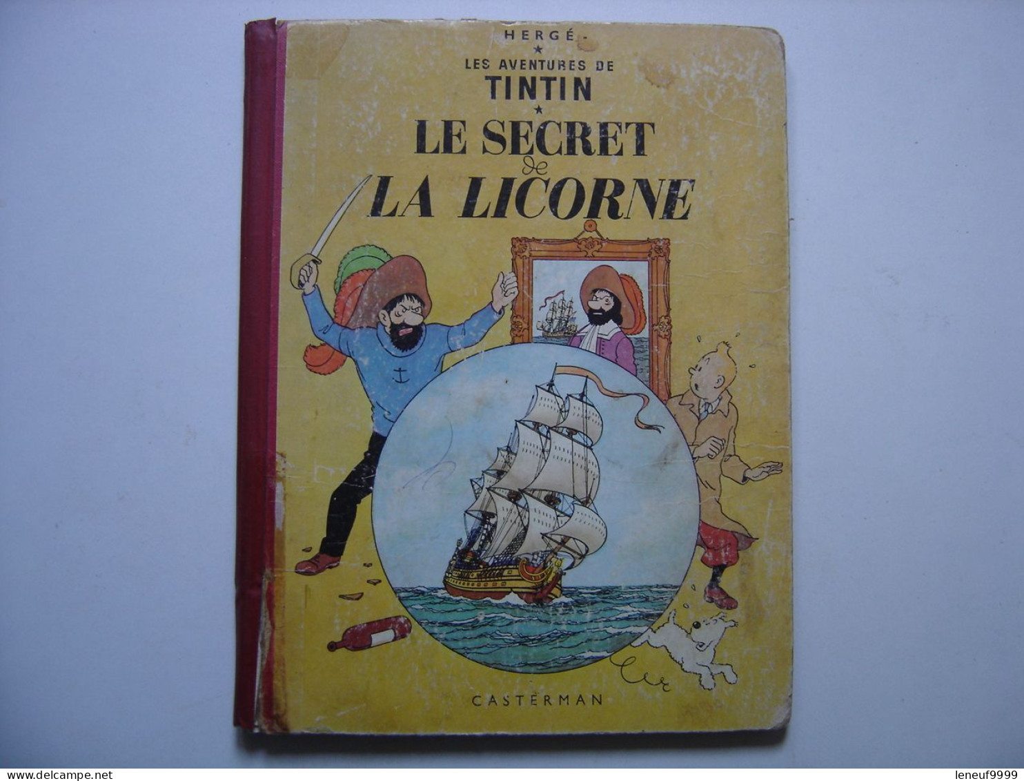 Le Secret De La Licorne HERGE Les Aventures De Tintin 1958 Casterman - Tintin