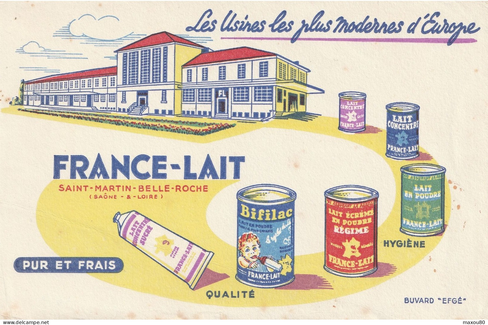 BUVARD EFGE -   FRANCE-LAIT ( SAINT-MARTIN -BELLE-ROCHE ) - Alimentare