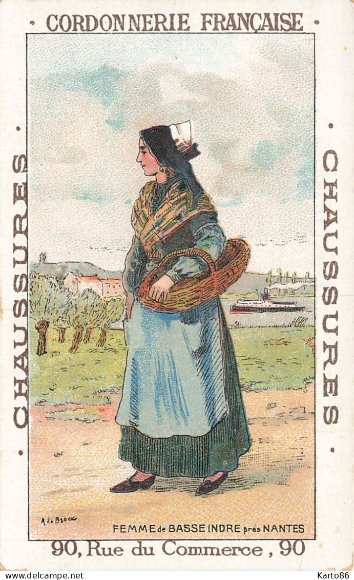 Basse Indre * Femme Du Village * Illustrateur * Chromo Ancien Cordonnerie Française Chaussures Paris - Basse-Indre