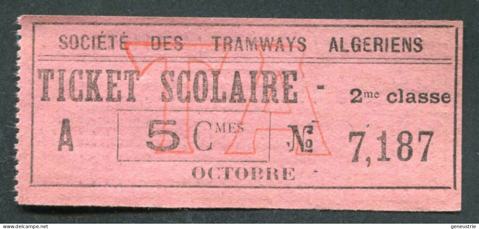 Rare Ticket Scolaire Tramway D'Alger Début XXe "Sté Des Tramways D'Algérie" - Wereld