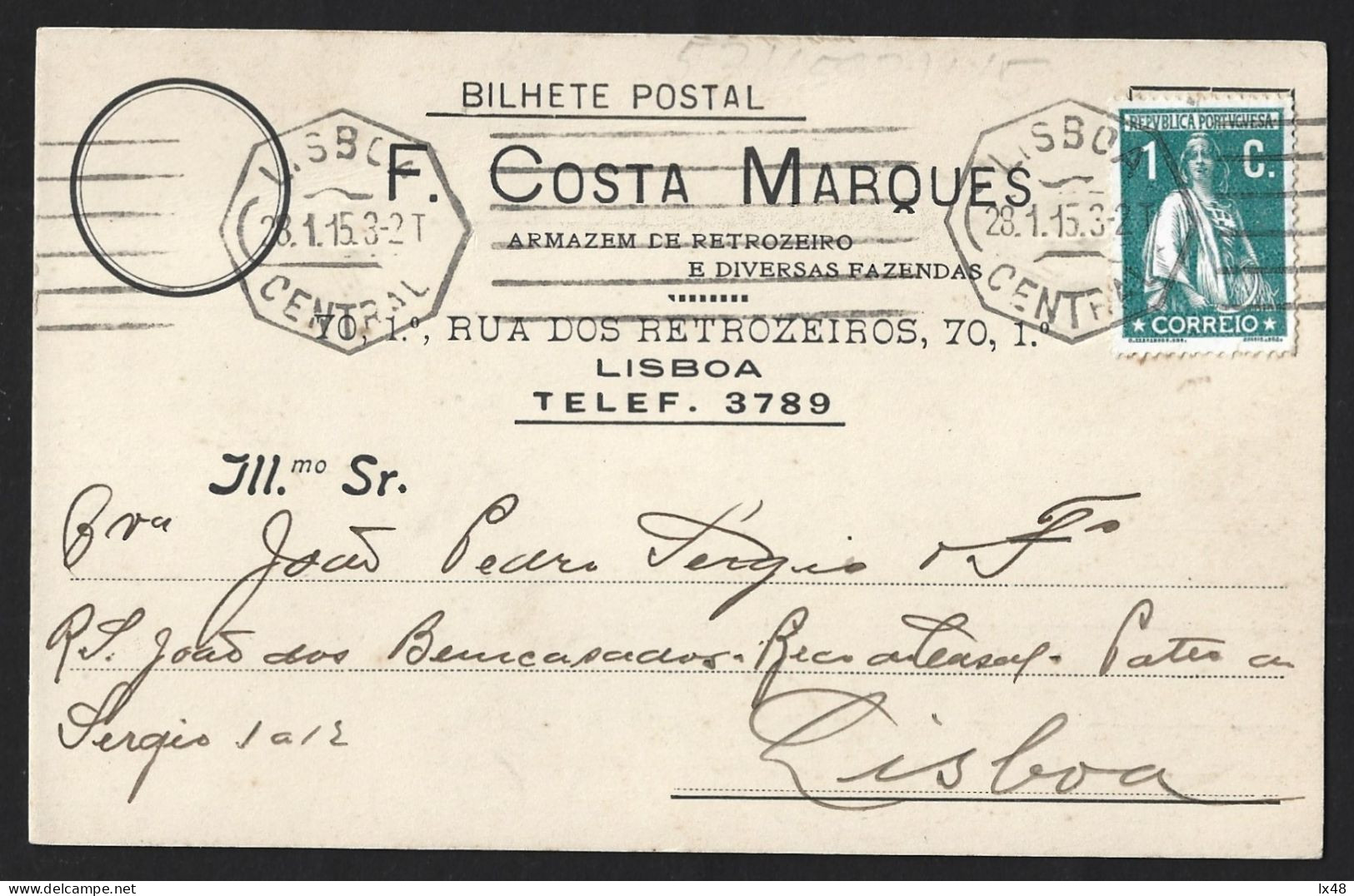Postal Circulado Lisboa 1915. Stamp 1c Ceres. Postcard Lisbon 1915. World War. Stamp 1c Ceres.Scythe. Agriculture. Wheat - Brieven En Documenten