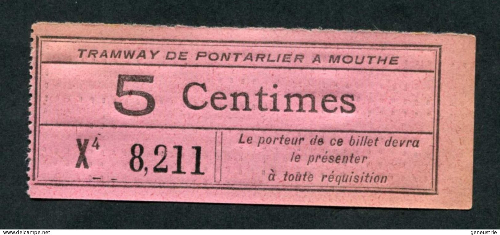 Ticket De Tramway Début XXe (avant 1927) "5 Centimes - Tramways De Pontarlier à Mouthe - Tramways Du Doubs" - Europe