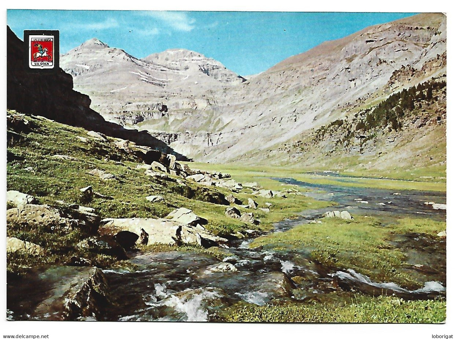 CIRCO DE SOASO, PICOS MONTE PERDIDO Y SUN DE RAMON / CIRCUS OF SOASO .- PARQUE NACIONAL DE ORDESA.- HUESCA.- ( ESPAÑA ) - Huesca