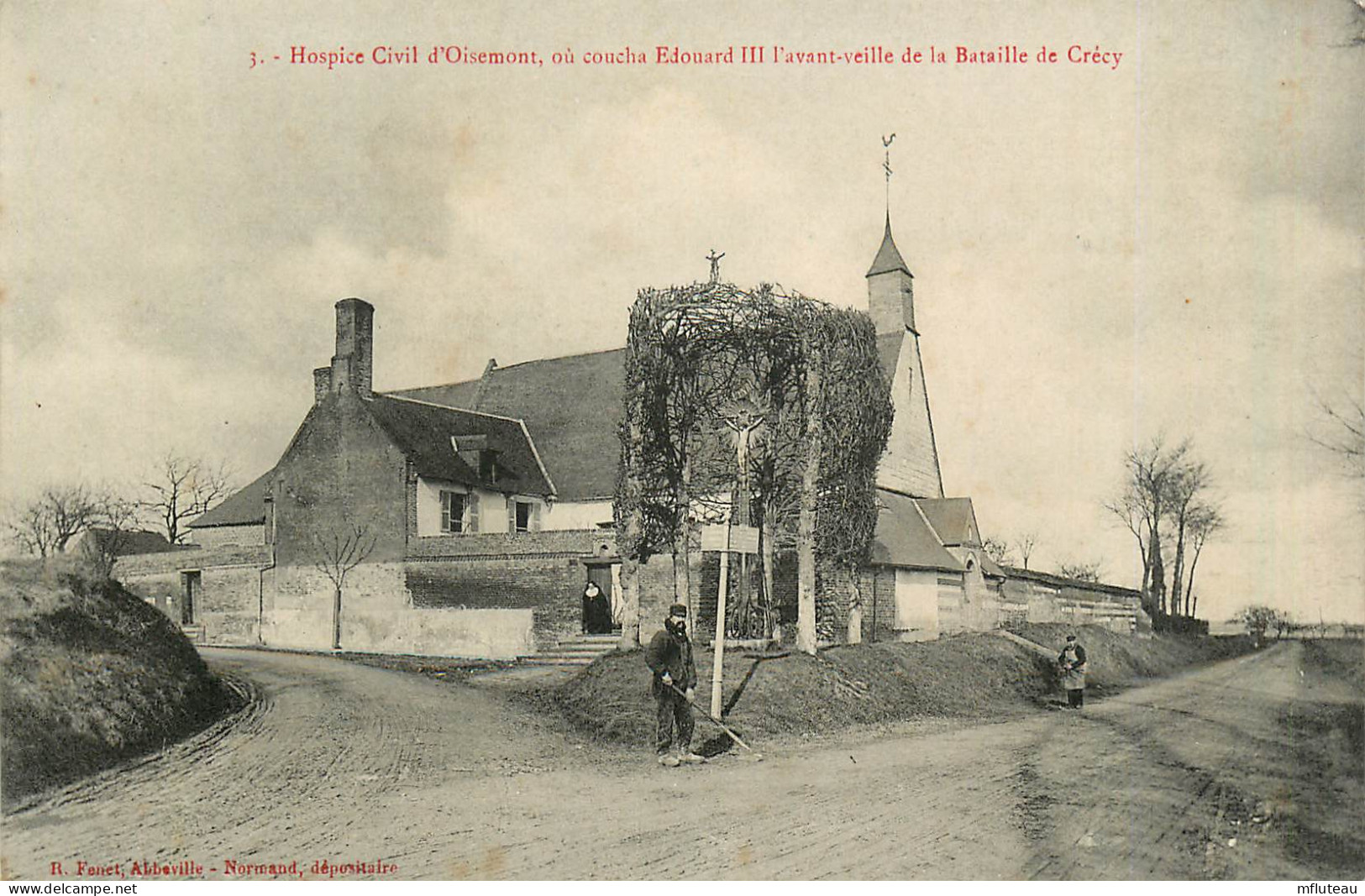 80* OISEMENT  Hospice  Ou Coucha Edouard III       RL35.1343 - Oisemont