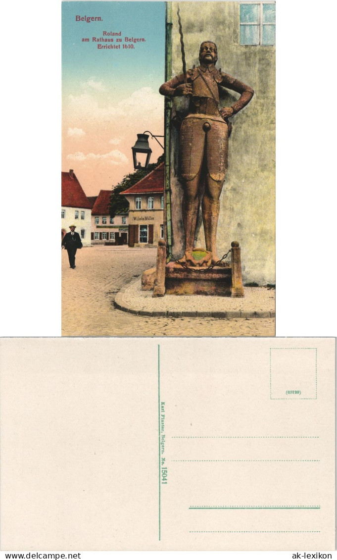 Ansichtskarte Belgern Roland Am Rathaus - Geschäft Wilhelm Müller 1913 - Belgern