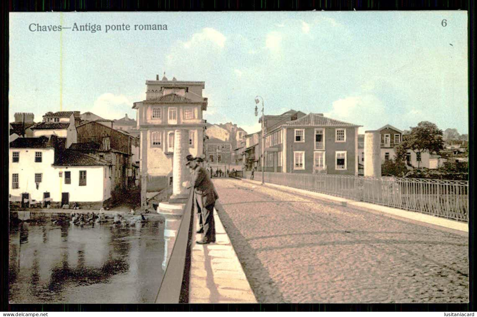 CHAVES - ROMANO - Antiga Ponte Romana.( Ed. Da Casa Rodrigo De Moraes Soares)    Carte Postale - Vila Real