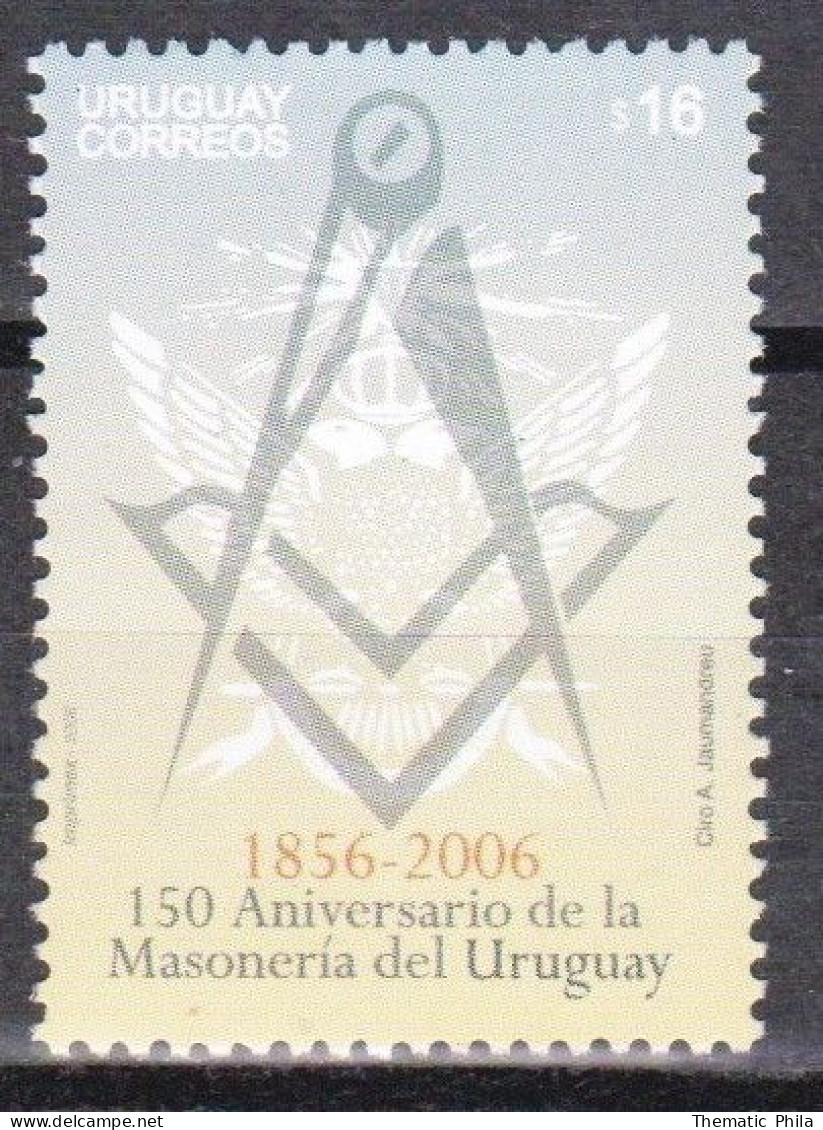 2006 URUGUAY MNH  Yv 2273 Masoneria Masonry 150 Years Franc-maconnerie - Uruguay