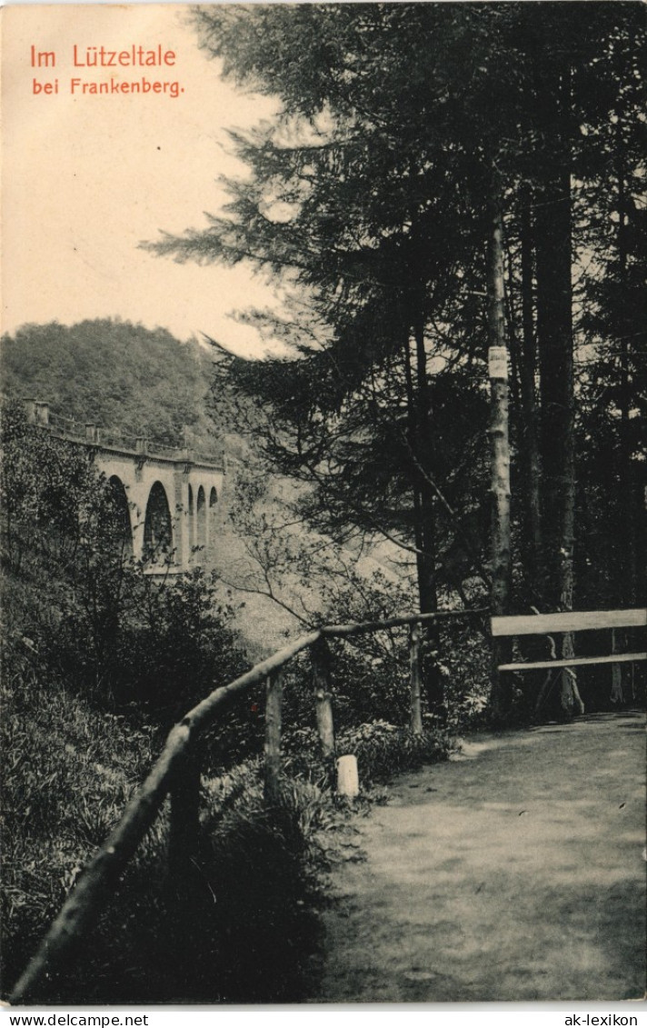 Ansichtskarte Frankenberg (Sachsen) Im Lützeltale - Wald, Viadukt 1911 - Frankenberg
