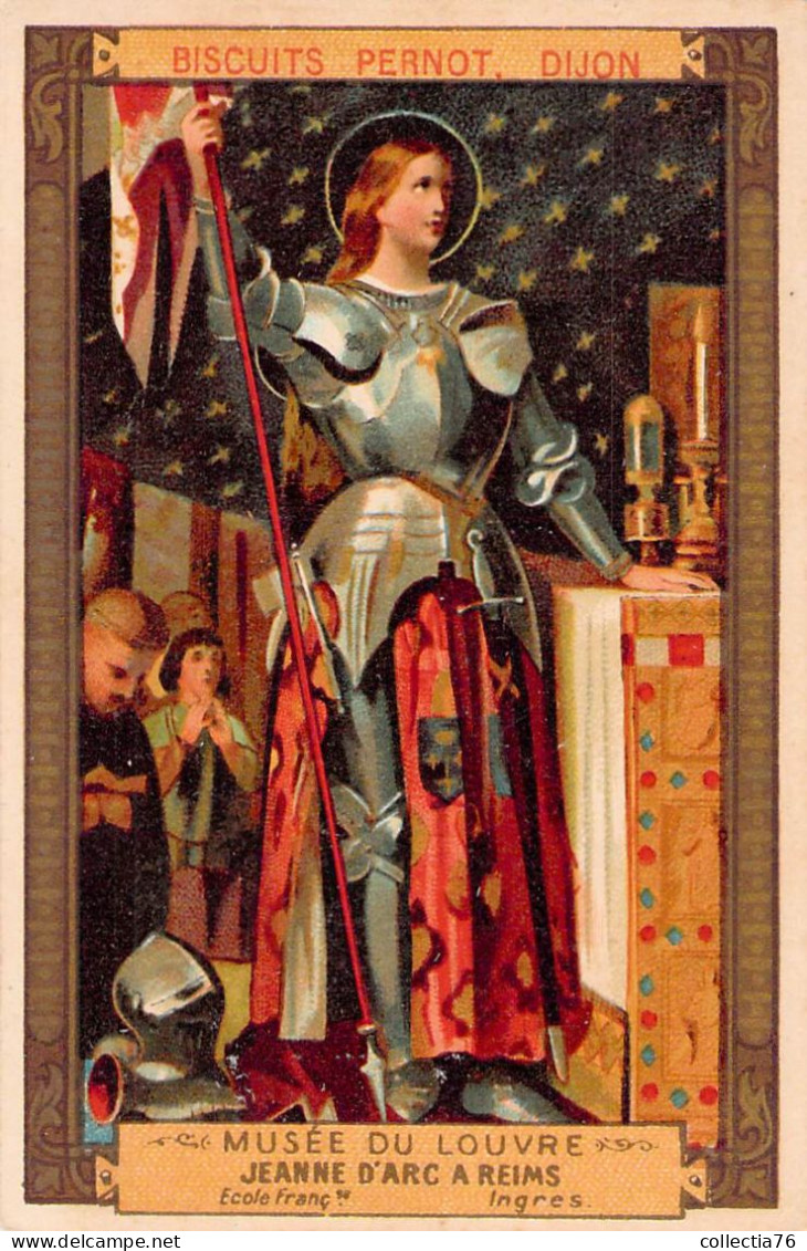 VIEUX PAPIERS CHROMOS IMAGES CHROMO BISCUITS PERNOT DIJON MUSEE DU LOUVRE JEANNE D ARC INGRES 7 X 11 CM - Pernot