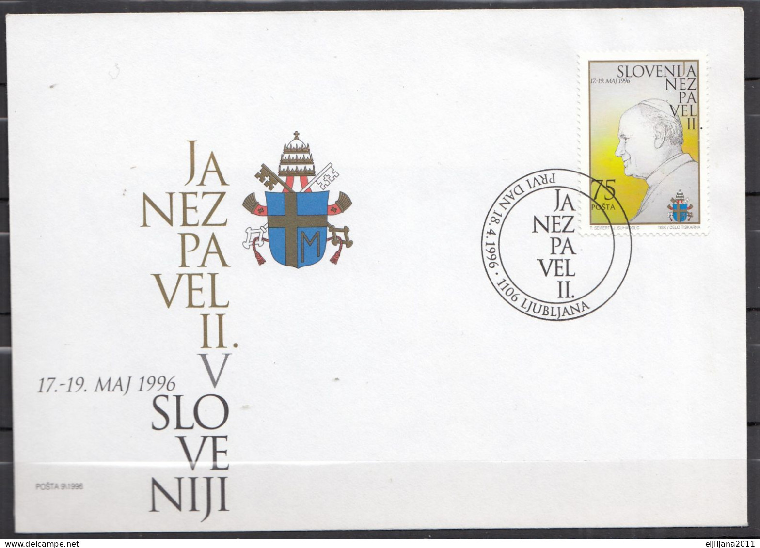 ⁕ Slovenia 1996 Ljubljana ⁕ Visit Of Pope John Paul II. In Slovenia / Pope's Coat Of Arms ⁕ FDC Cover + 2v Postcard - Slowenien