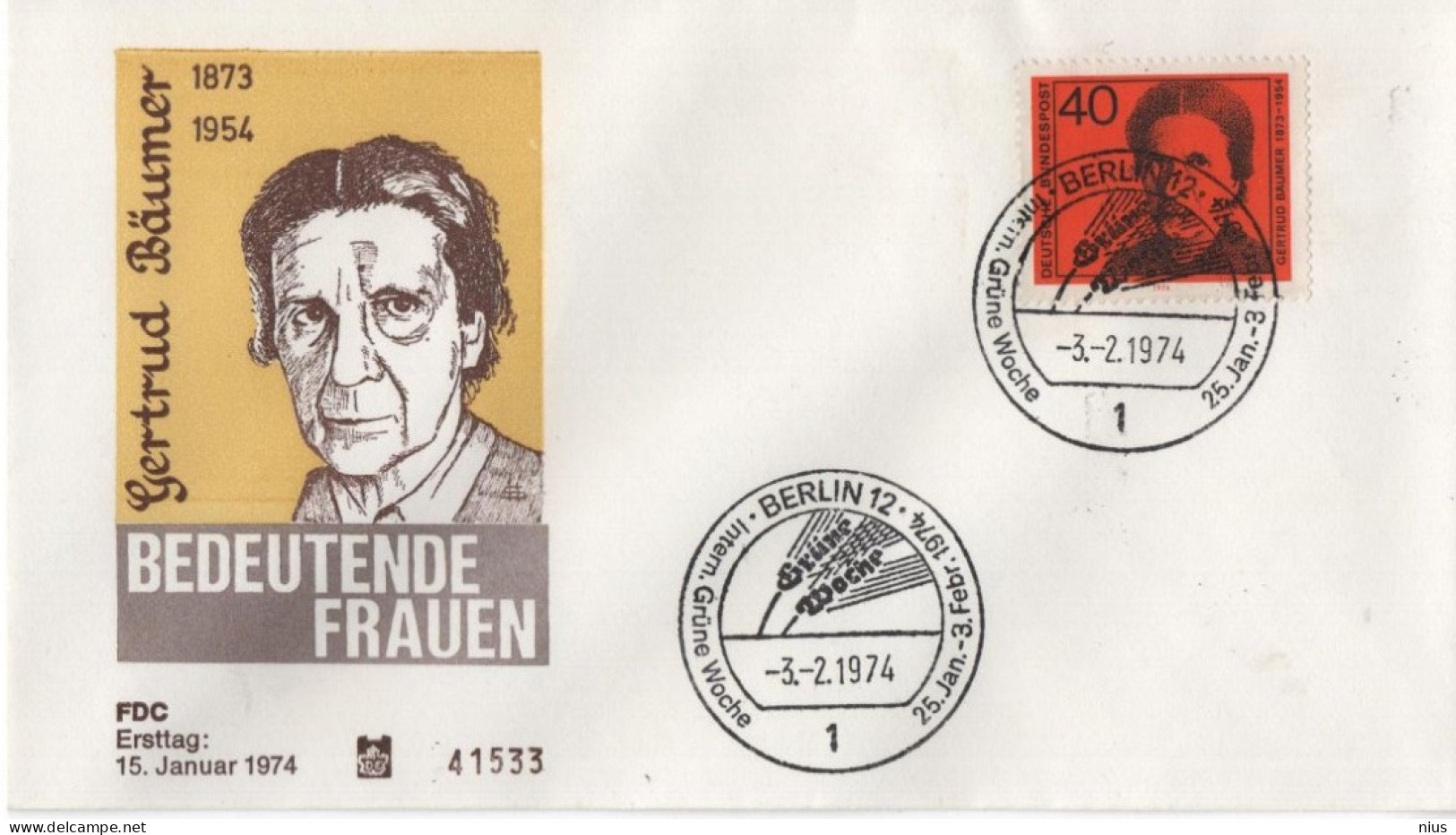 Germany Deutschland 1974 FDC Gertrud Bäumer, German Politician, Canceled In Berlin - 1971-1980