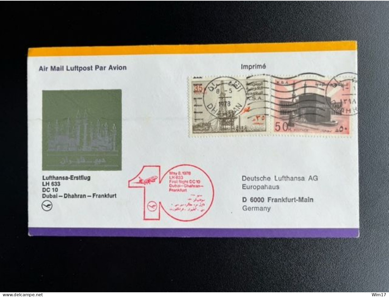 SAUDI ARABIA 1978 FIRST FLIGHT COVER DHAHRAN TO FRANKFURT 08-05-1978 DC10 SAOUDI ARABIE - Arabie Saoudite