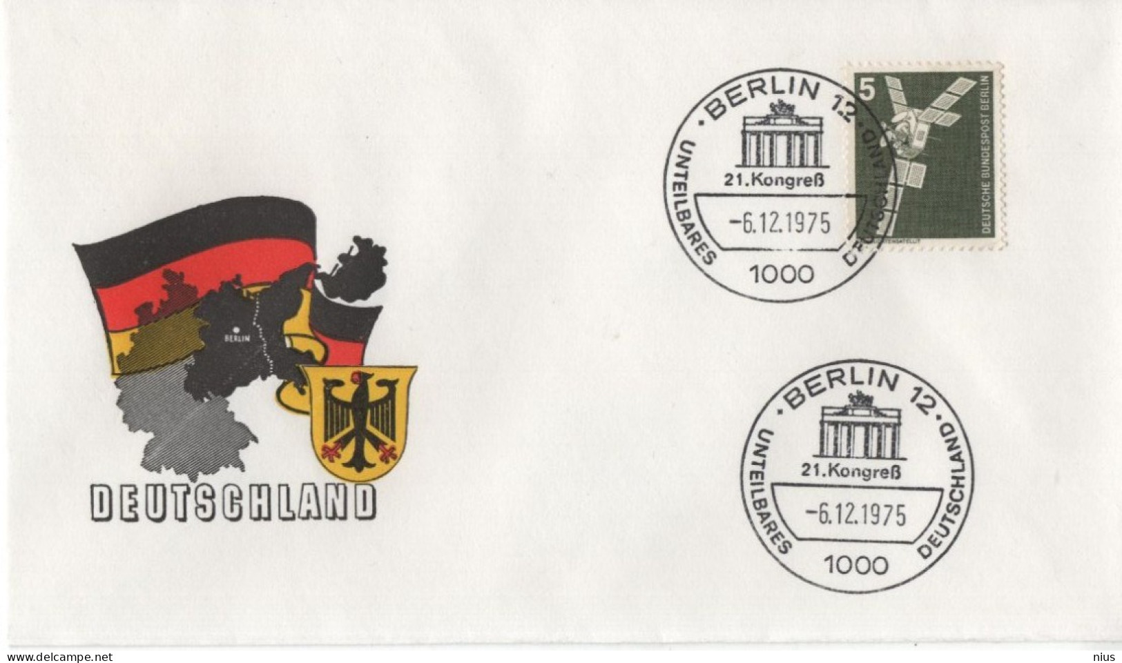 Germany Deutschland 1974 FDC 21.Kongress Unteilbares Deutschland, Indivisible Germany, Canceled In Berlin - 1971-1980