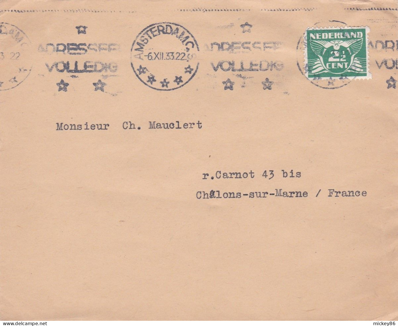 PAYS-BAS --1933 - Lettre D'AMSTERDAM  Pour CHALONS SUR MARNE-51 (France)..tp Seul Sur Lettre, Beau Cachet Mécanique - Covers & Documents