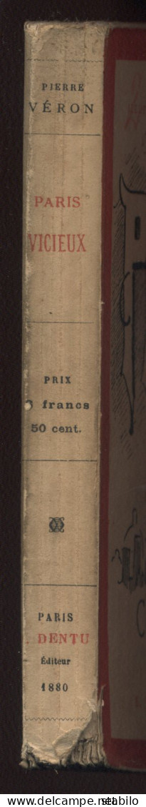 PARIS VICIEUX, COTE DU COEUR PAR PIERRE VERON - ILLUSTRE PAR A. GREVIN - 1880 - Parigi