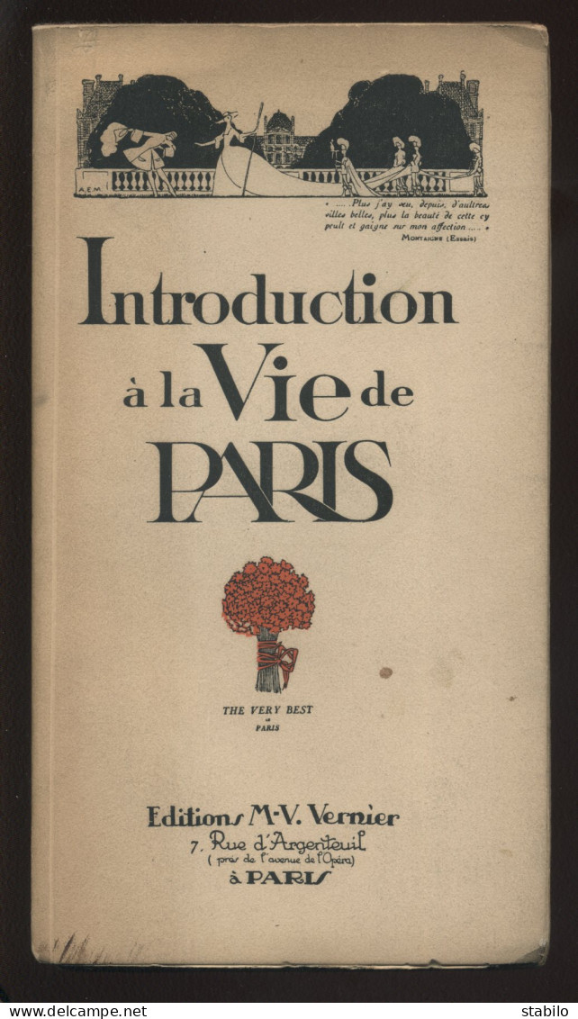 INTRODUCTION A LA VIE DE PARIS - EDITIONS M-V VERNIER - TEXTES, ILLUSTRATIONS - 1921 - Paris