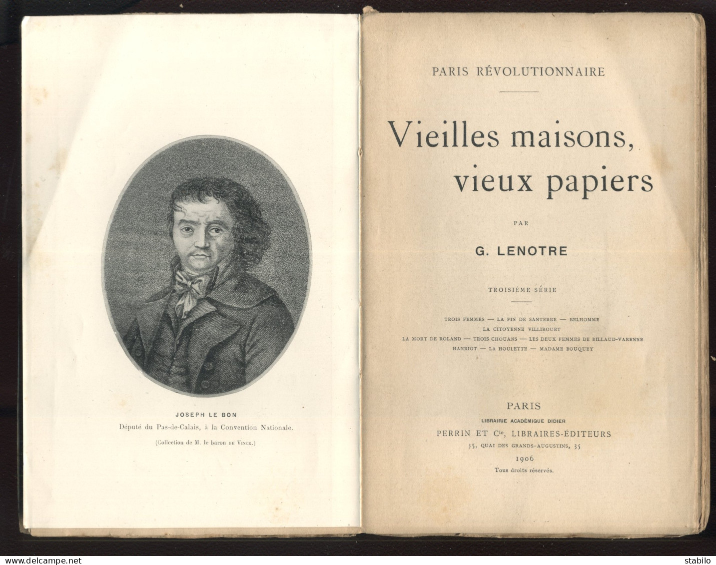 PARIS REVOLUTIONNAIRE - VIEILLES MAISONS, VIEUX PAPIERS PAR G. LENOTRE - EDITEUR PERRIN 3EME SERIE 1906 - Paris