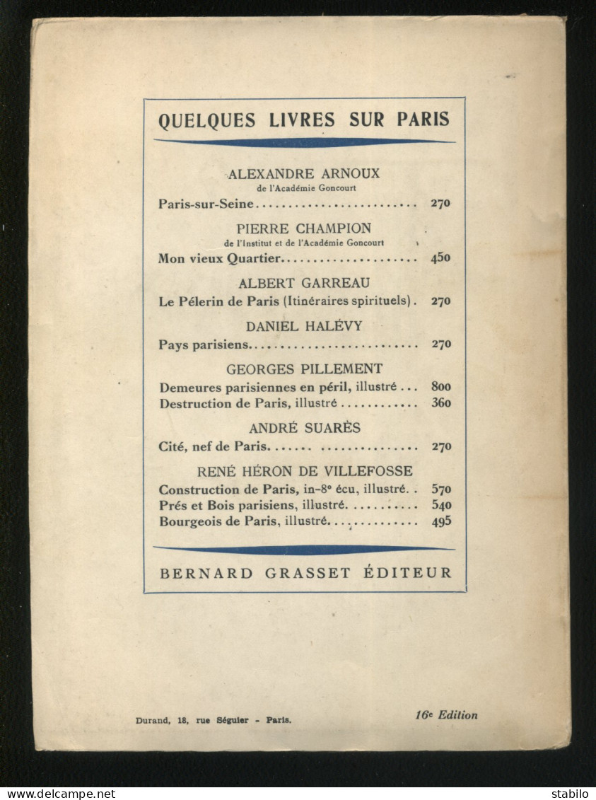 AIR ET MANIERES DE PARIS PAR P. BESSAND-MASSENET - EDITION GRASSET 1951