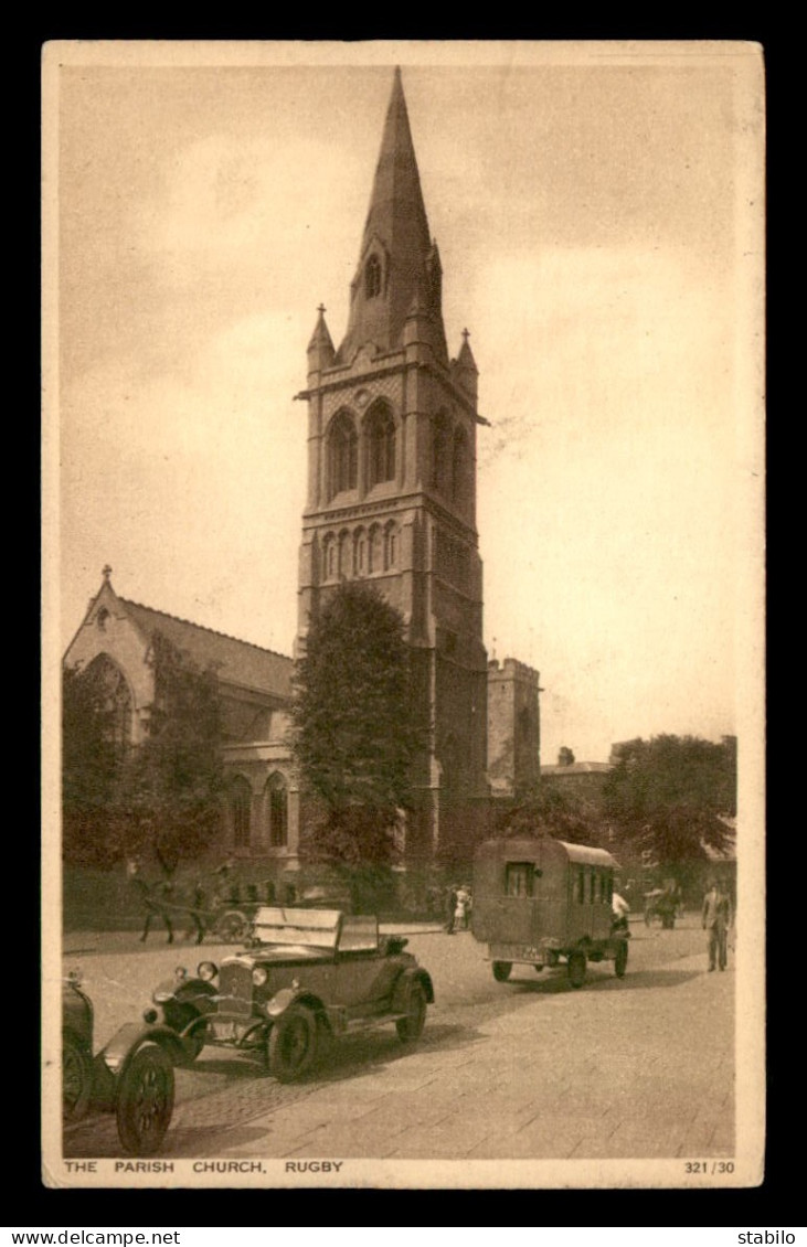 ROYAUME-UNI - ANGLETERRE - RUGBY - THE PARISH CHURCH - AUTOMOBILES - Andere & Zonder Classificatie