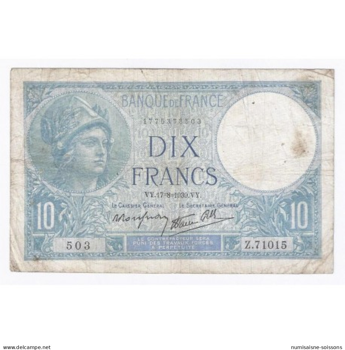 FAY 07/05 - 10 FRANCS MINERVE - 17/08/1939 - TRES BEAU A TRES TRES BEAU- PICK 84 - 10 F 1916-1942 ''Minerve''