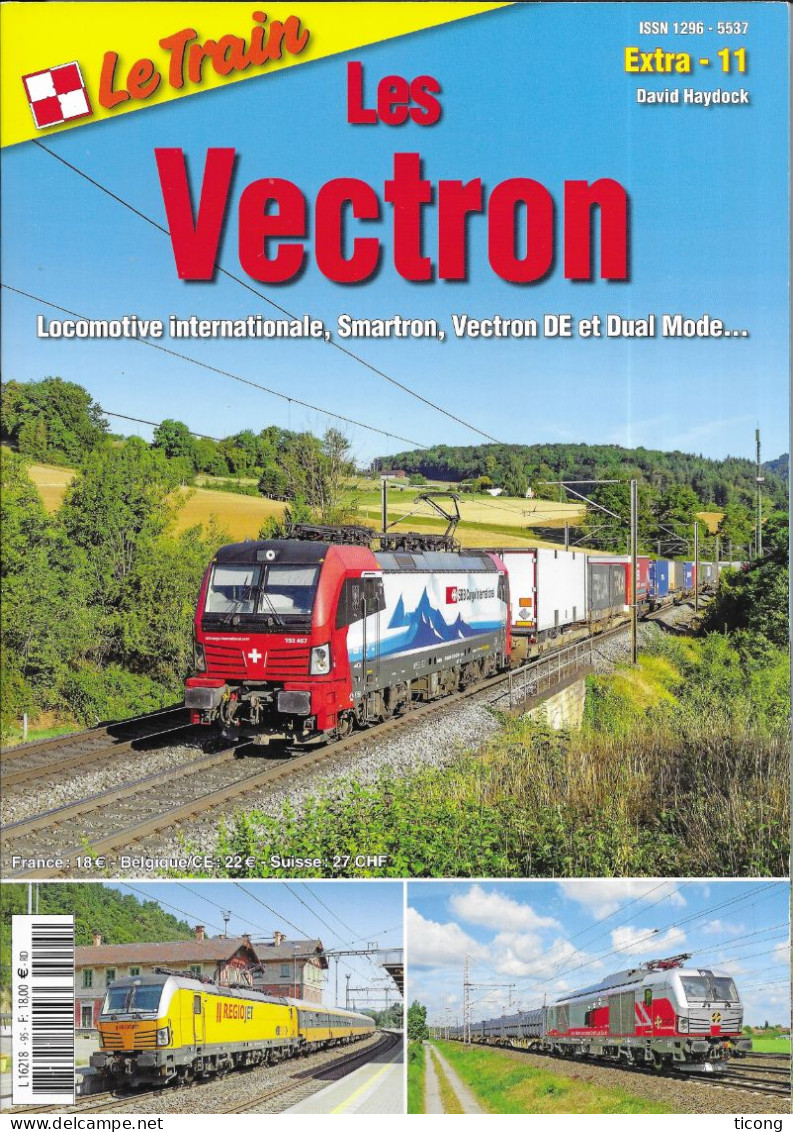 LE TRAIN - EXTRA 11 2023 DE DAVID HAYDOCK, LES VECTRONS LOCOMOTIVE INTERNATIONALE, SMARTRON, VECTRON DE ET DUAL.. - Trains