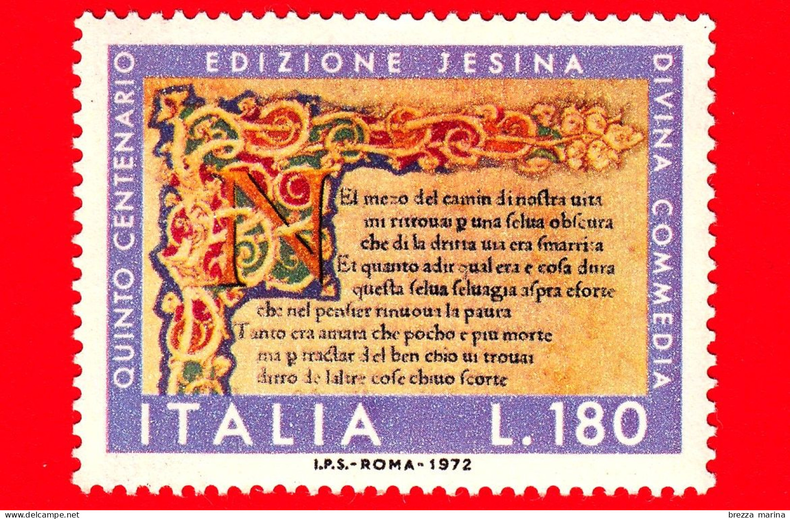 Nuovo - MNH - ITALIA - 1972 - 500 Anni Delle Prime Tre Edizioni Della Divina Commedia - Edizione Di Jesi - 180 L. - 1971-80:  Nuovi