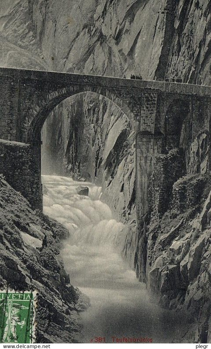 CHEUR 01 03 - GÖSCHENEN - TEUFELSBRÜCKE - Göschenen