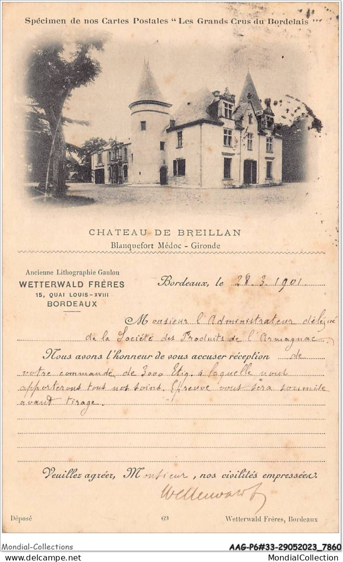 AAGP6-33-0518- BLANQUEFORT-MEDOC - Château De Breillan WETTERWALD FRERES BORDEAUX - Blanquefort