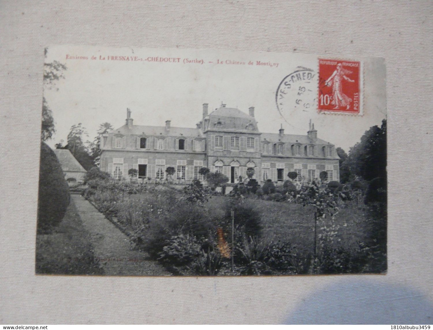 RARE - CPA 72 SARTHE - Environs De LA FRESNAYE-s-CHEDOUET : Le Château De Montigny - La Fresnaye Sur Chédouet