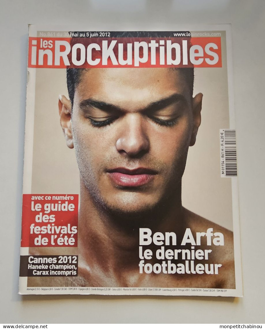 Magazine LES INROCKUPTIBLES N°861 (Du 30 Mai Au 5 Juin 2012) - Politics